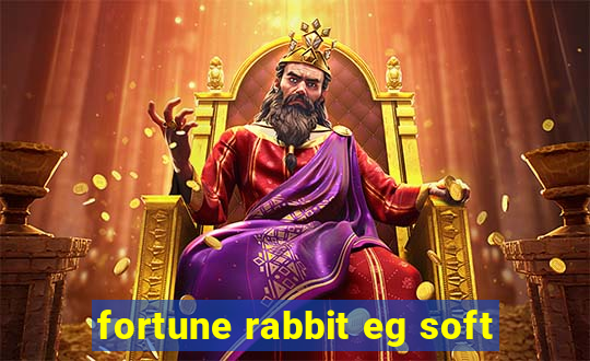 fortune rabbit eg soft